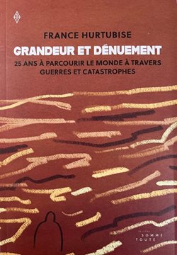 Book cover of Grandeur et Dénuement by France Hurtubise